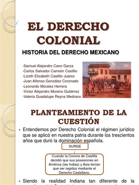 El Derecho Colonial 1 México Ley Estatutaria