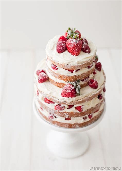 Naked Strawberry Rasberry Shortcake How To Make Almost Any Cake Matchbox Kitchen Food Cakes