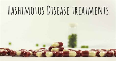 What Are The Best Treatments For Hashimotos Disease