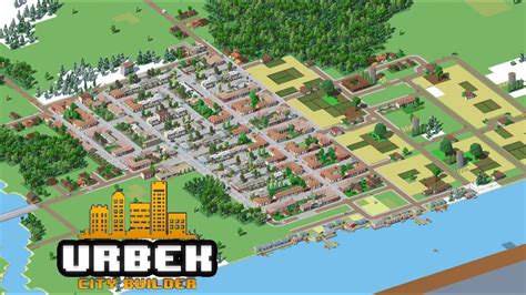 Starting A Growing And Thriving City ~ Urbek City Builder Youtube