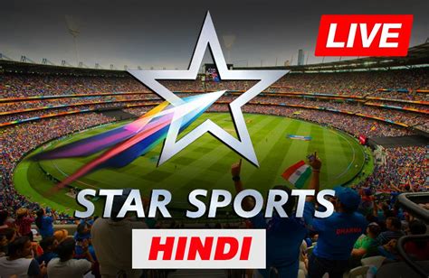 Star Sports 1 Live Star Sports 1 Hindi Live Watch Live Cricket Match