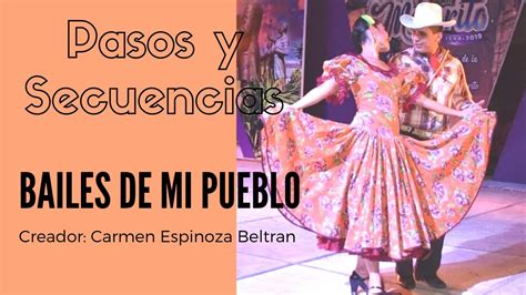 Pasos Y Secuencias Bailes De Mi Pueblo Sinaloa Youtube