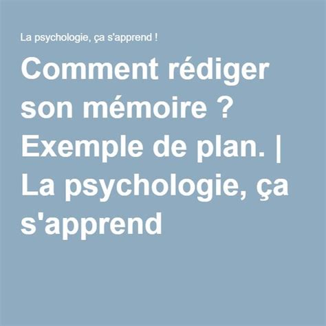 Comment Rédiger Son Mémoire Exemple De Plan Rédaction Mémoire