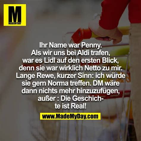 So ist für jeden geschmack der passende spruch in der passenden optik vertreten. Made My Day - Timeline Photos | Lustige sprüche, Witzige ...