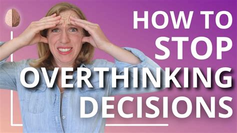 Overthinking Decisions