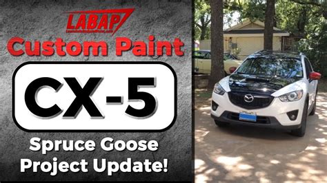 Custom Paint On The Mazda Cx 5 The Project Update Youtube