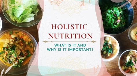 Holistic Nutrition What Is It And Why Is It Important Human Change