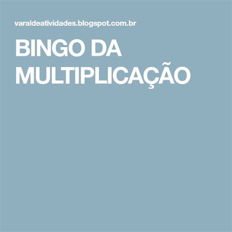 Bingo Da MultiplicaÇÃo Bingo Multiplicação Tabuada