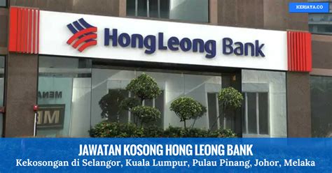 Hong leong connectfirst membantu menguruskan perniagaan pengurusan tunai anda dengan berkesan dan cekap. Jawatan Kosong Terkini Hong Leong Bank • Kerja Kosong Kerajaan
