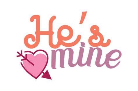 Hes Mine Graphic By Thelucky · Creative Fabrica