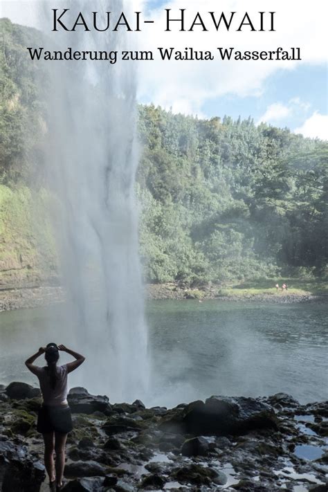 Kanada totiž na úvod šampionátu poprvé třikrát v řadě prohrála a strachovala se o postup. Hinter den Wailua Wasserfall wandern - Kauai I Hawaii ...