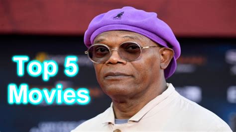 Top 5 Samuel L Jackson Movies Narik Chase
