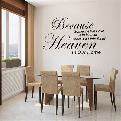 Because Someone We Love Is In Heaven English Words Letter Wall Quote