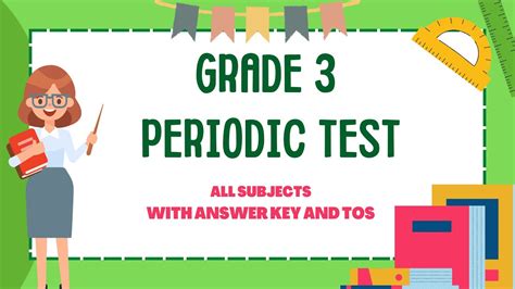 GRADE 3 PERIODIC TEST QUARTERLY ASSESSMENT ALL SUBJECTS WITH TOS AND