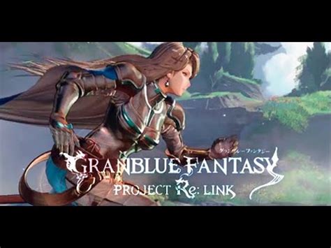 The video consists of the same country village and battle scenes shown at granblue fantasy festival 2017. Tráiler Granblue Fantasy Project RE: Link - YouTube