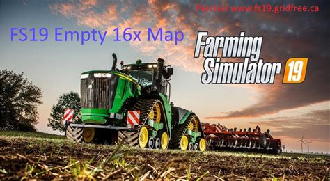 Fs19 16x Empty Map V10 Fs19 Farming Simulator 19 Mod Fs19 Mod