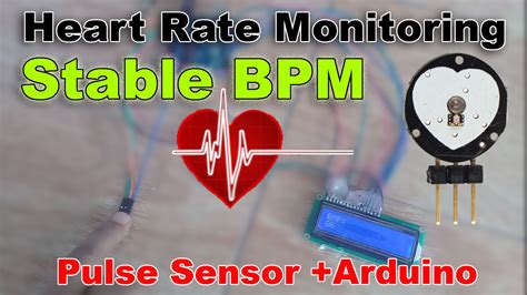 Pulse Sensor Or Heart Rate Measurement Using Arduino Stable Bpm