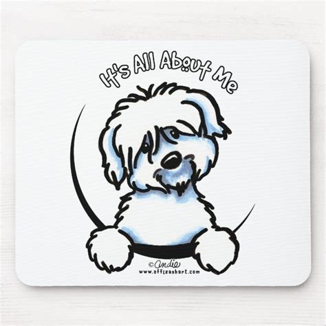 Coton De Tulear Its All About Me Mouse Pad