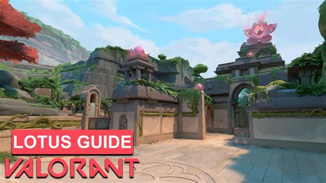 Valorant Lotus Map Guide Layout Callouts Strategies And More Dexerto