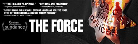 the force offers intense look inside troubled oakland police dept non fiction film