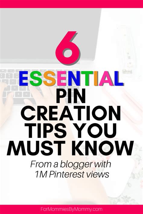 how to make pinterest pins 6 essential tips to create pins that get noticed for mommies by mommy