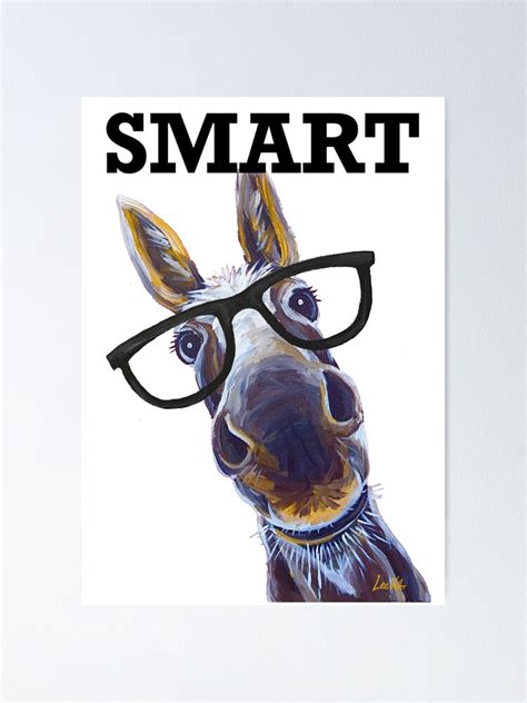 Smart Donkey Shirt Smart Ass Donkey Donkey Shirt Poster For Sale By