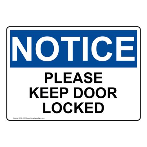Osha Please Keep Door Locked Sign One 29312