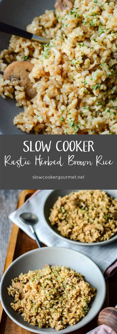Being from northern california, it is. Slow Cooker Rustic Herbed Brown Rice | Brown rice slow ...