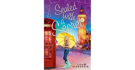 Sealed With A Secret By Lisa Schroeder — Reviews Discussion Bookclubs