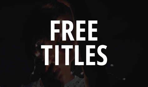 The Best Free Titles Templates For After Effects