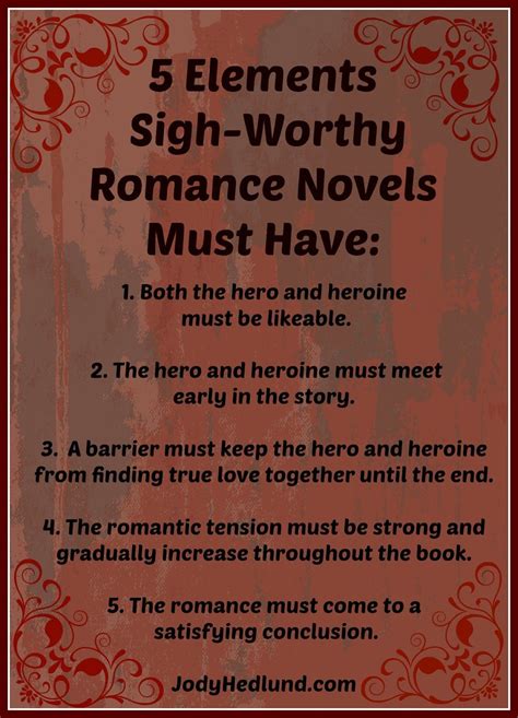 5 Elements Sigh Worthy Romance Novels Must Have Writing Romance