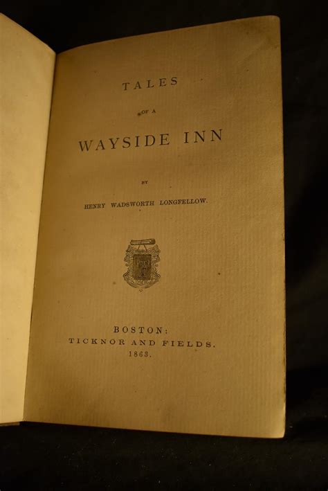 Tales Of A Wayside Inn By Henry Wadsworth Longfellow 1863 First