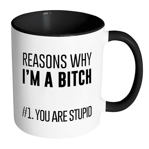 Reasons Why Im A Bitch Mug 2 Mugs Ceramic Mug Bitch
