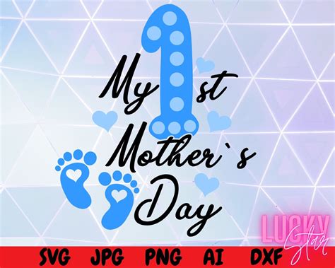 My 1st Mothers Day Svg My First Mothers Day Svg Son Svg Etsy