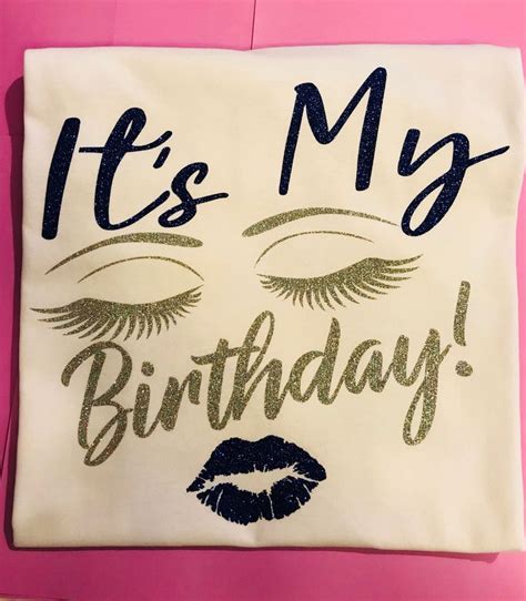 Maybe you would like to learn more about one of these? Its My Birthday T-shirt/ Birthday | Etsy in 2020 | Glitter ...