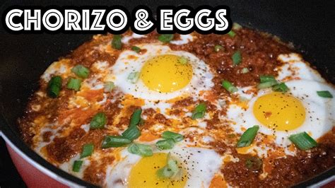 chorizo and eggs simple and quick recipe youtube