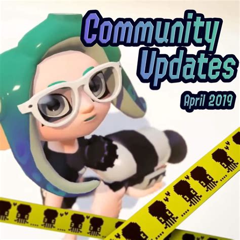 Splatoon Amino Community Updates April 2019 Splatoon Amino