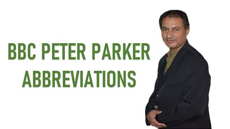 Bbc Peter Parker Abbreviations Capt Syed Irfan Ul Haq Urdu Hindi