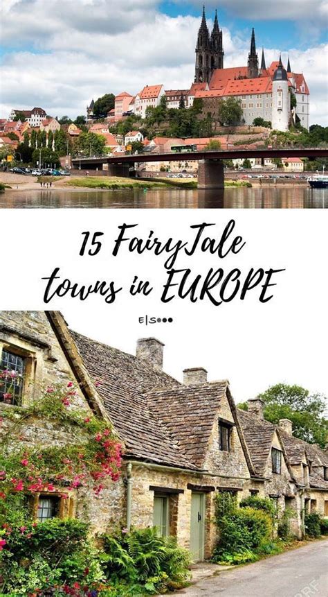 15 Fairy Tale Towns In Europe Europe Trip Itinerary Europe Travel