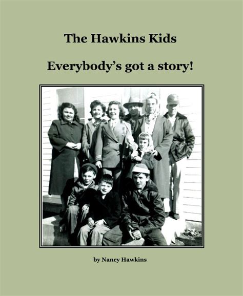 The Hawkins Kids By Nancy Hawkins Blurb Books
