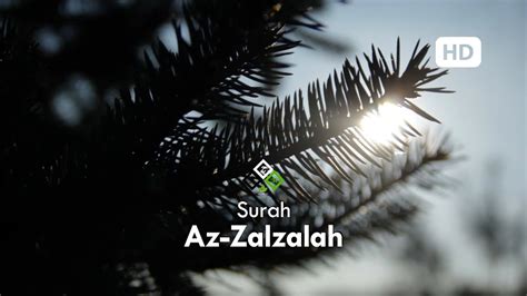 Baca surat al zalzalah lengkap bacaan arab, latin & terjemah indonesia. Surah Az Zalzalah & Terjemahan Indonesia English Merdu ...