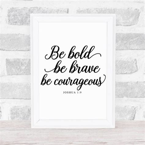 Be Bold Be Brave Be Courageous Print Love Printable Art Etsy