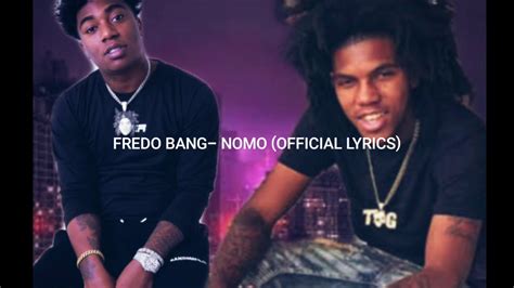 Fredo Bang Nomo Lyrics Youtube