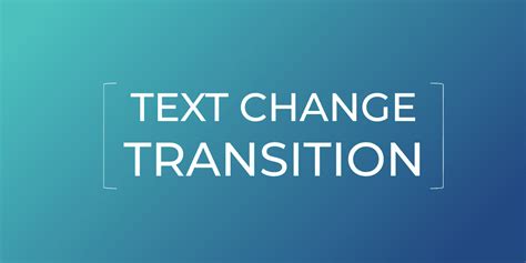 How To Add Transition On Text Changes