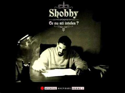 Shobby Hai Sa Bem Ceva Feat Cabron Youtube