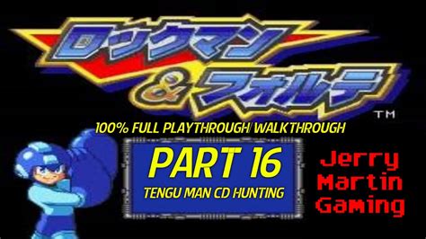 Mega Man And Bass Sfc 100 Full Playthroughwalkthrough Part 16 Tengu