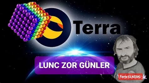 LUNC TERRA CLASSIC ZOR GÜNLER YouTube