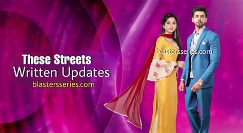 These Streets On Zee World Wednesday 17th November 2021 Update