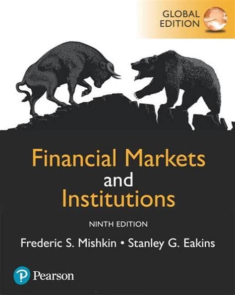 E Book The Economics Of Money Banking And Financial Markets By