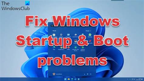 Fix Windows Startup And Boot Problems Advanced Troubleshooting